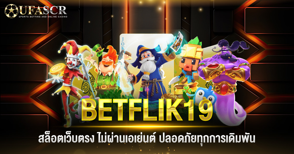 BETFLIK19